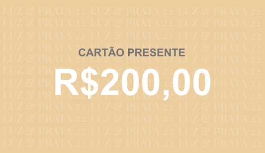 Cartão Presente Luz & Prata 22